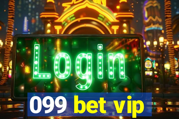 099 bet vip